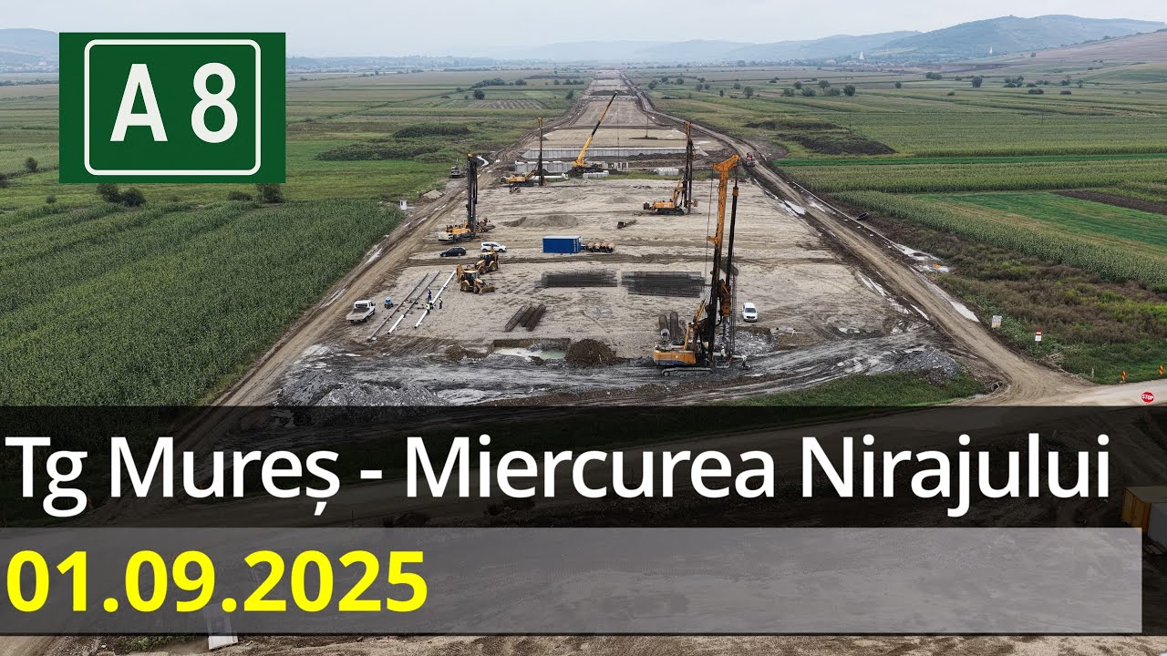 Autostrada A8 Lot complet Tg Mureș - Miercurea Nirajului 01.09