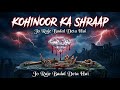 🔥 Kohinoor Ka Asli Sach 🇮🇳 | India Se Chori? 1000 Saal Ki Khooni History 💎
