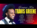 Travis Greene  - Top Gospel Music Praise And Worship