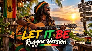 Let It Be   The Beatles Reggae Cover