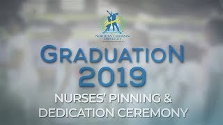 NCU Nurses' Pinning & Dedication Ceremony 2019 | LIVE STREAM