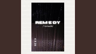 Download Lagu Remedy