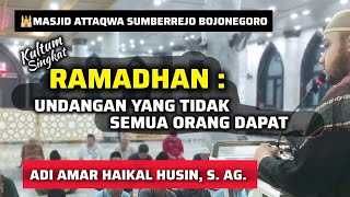 Download Lagu Ramadhan: Undangan yang Tidak Semua Orang Dapat || Adi Amar Haikal Husin MP3
