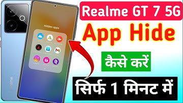 Realme GT 7 5g me app hide kaise kare | how to hide app in realme GT 7 5g / realme GT 7 app hide