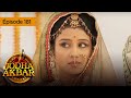 Jodha Akbar - Ep 181 - La fougueuse princesse et le prince sans coeur - Série en français - HD