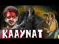Kaaynat  best horror comedy movie in hindi dubbed full  horror movies in hindi
