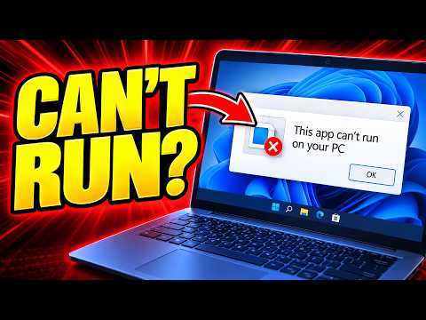 How to Fix This App Can't Run on Your PC in Windows 11