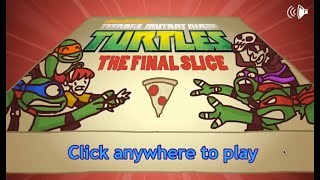 Teenage Mutant Ninja Turtles the final slice Mikey vs raphael￼