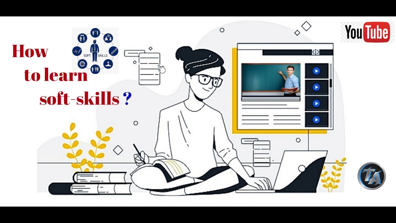 How to Learn Soft skills? | Need to learn Soft skills. - YouTube