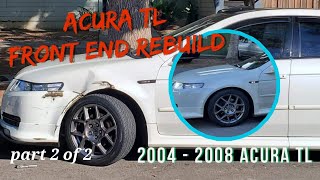 #acura #diy #fender #acuratl Acura TL front end rebuild part 2 of 2