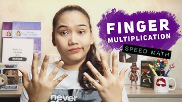 Finger Multiplication - #SpeedMath Techniques