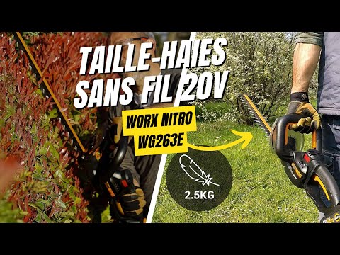 WORX Nitro WG263E 🌿 : Le taille-haies sans fil 20V qui dompte les haies rebelles !