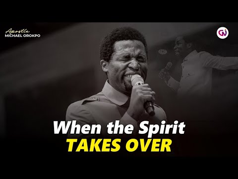 Signs the Holy Spirit has taken over your life | Apostle Michael Orokpo
