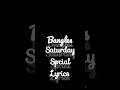 Saturday spcial lyrics Bangles song lyrics #song #music #lyrics #shorts