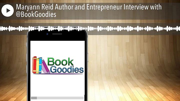Maryann Reid Author and Entrepreneur Interview wit...