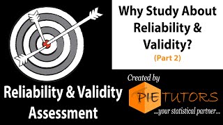 Why Study About Reliability and Validity (Part 2 of Course) | www.pietutors.com