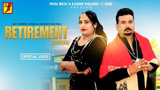 Punjabi Song Retirement | BAI HARNEK GHARU / JASHAN DHALIWAL | Letast Punjabi Song | Kuldeep HitSong