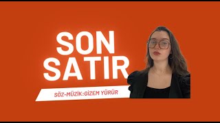 Gizem Yürür - Son Satır Resimi