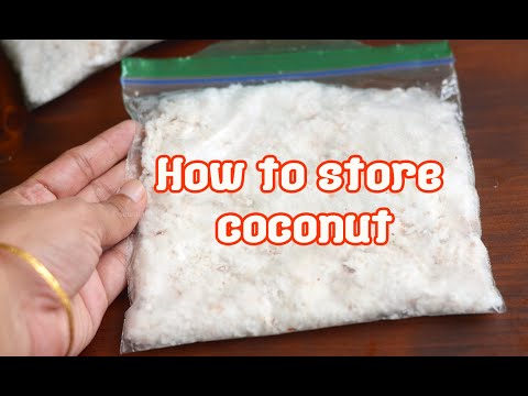 How I store grated coconut, freezing fresh grated coconut