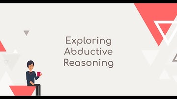Exploring Abductive Reasoning