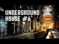 Underground House #6