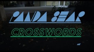 Miniatura de vídeo de "Panda Bear - Crosswords (Official Video)"