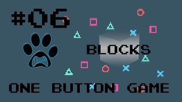 One button Game #6 - Spawning Blocks