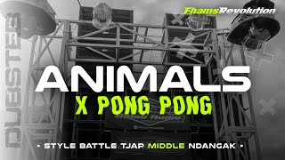 DJ ANIMALS VIRAL TIKTOK - STYLE BATTLE TJAP NDANGAK | FHAMS REVOLUTION