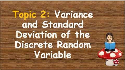 Mean and Variance of Discrete Random Variable