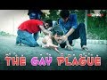 The gay plague funny hrzero8