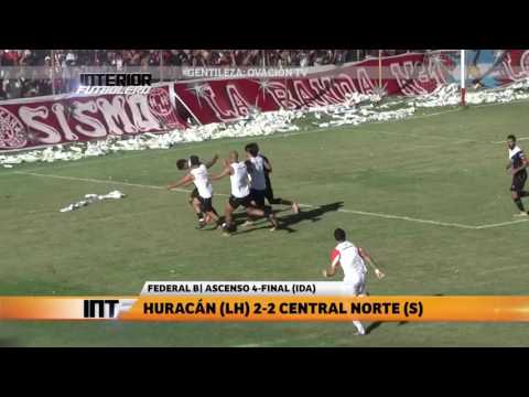 Final IDA - Federal B Huracán (LH) 2-2 Central Norte (Salta)