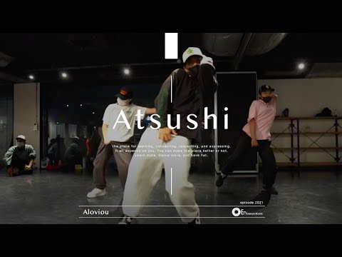 Atsushi "Aloviou / Tayc" @En Dance Studio SHIBUYA