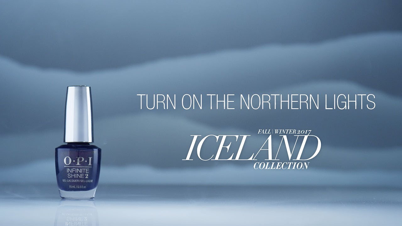 OPI Iceland Shade Story | Turn on the Northern Lights