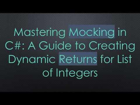 Mastering Mocking in
