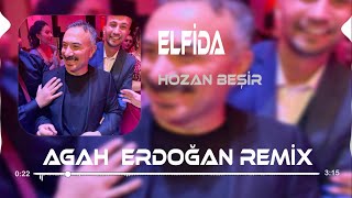 Hozan Beşir - Elfida Agah Erdoğan Remix