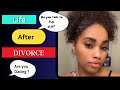 What life is really like after divorce  | The healing process | life updates | parenting