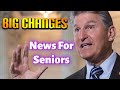 MANCHIN DECIDES - $2,000 For Seniors (Social Security Update)