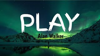 ALAN WALKER - PLAY  ( LIRIK LAGU DAN TERJEMAHAN BAHASA INDONESIA )