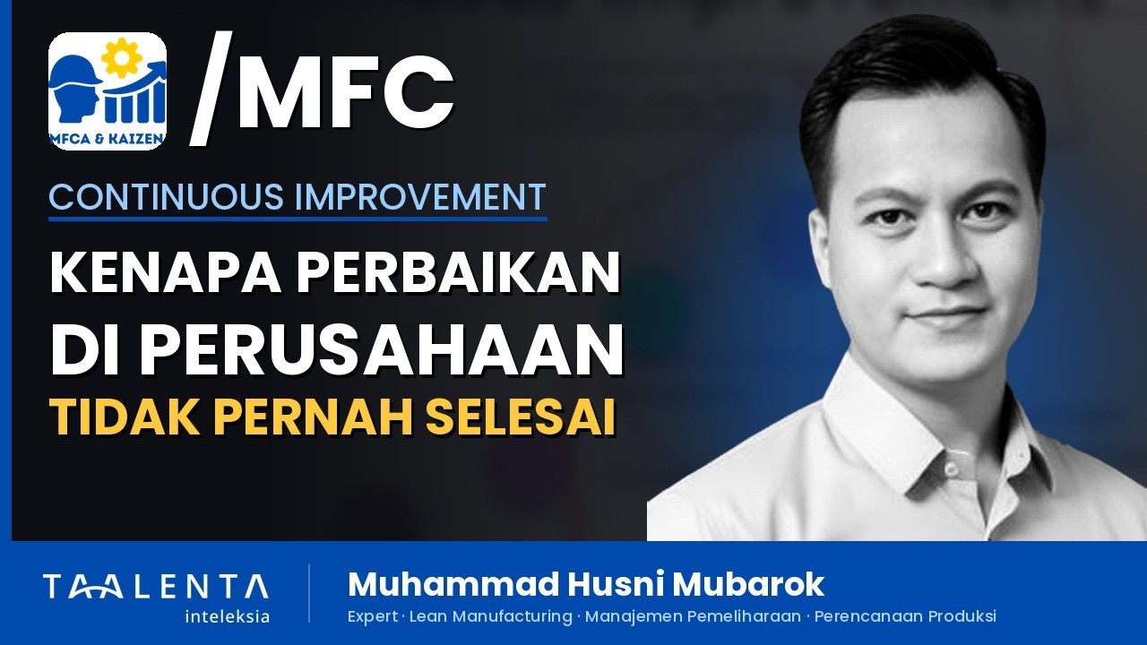 Kenapa Perbaikan di Perusahaan Tidak Pernah Selesai