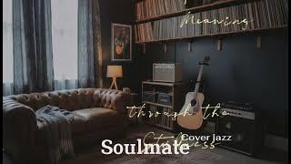 Soulmate - Kahitna | Cover Jazz | Nada Sore