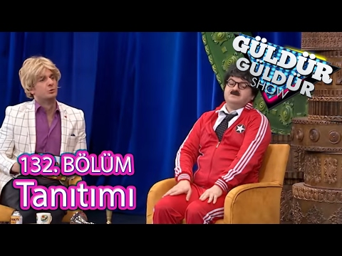 Güldür Güldür Show 132. Bölüm Tanıtımı