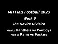 Mhff 2023  week 6  novice division  fields 1  2