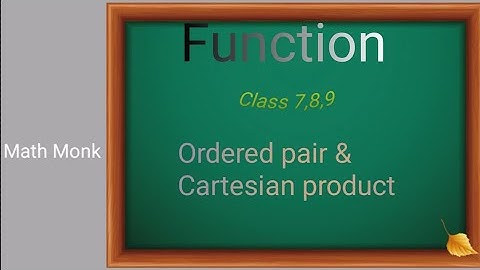 Ordered pair & Cartesian product
