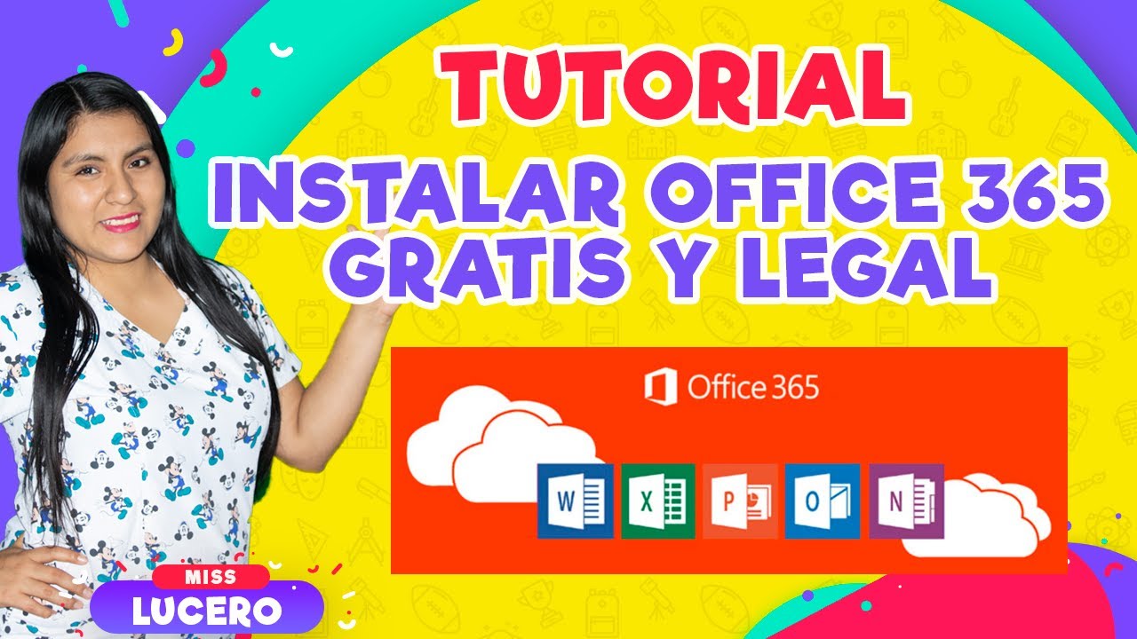 Instalar Office 365 gratis y legalmente FUNCIONA 2022 | Miss Lucero -  YouTube