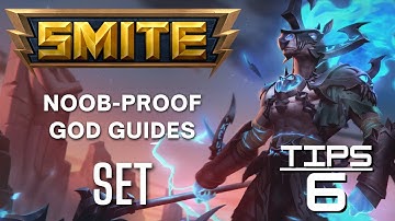 Set Smite Noob-Proof God Guide