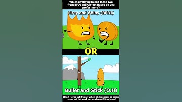 Which rivalry between these two from BFDI and Object Havoc do you prefer more?