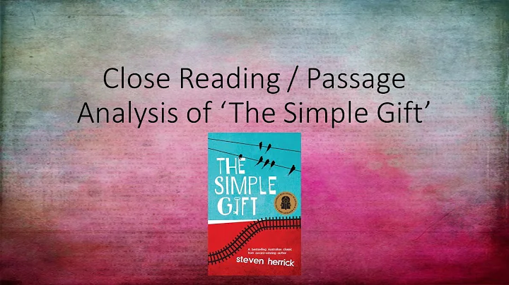 Passage Analysis   The Simple Gift Exemplar