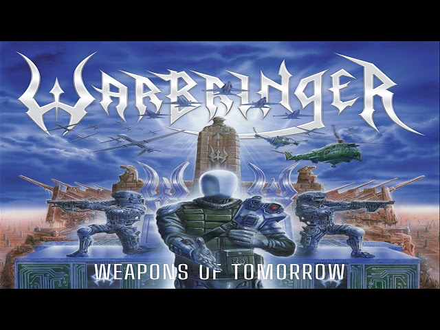 Warbringer - Weapons Of Tomorrow [Full Album] class=
