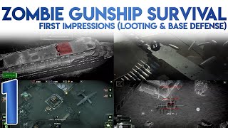 Zombie Gunship Survival First Impressions [Looting and Base Defense] screenshot 4