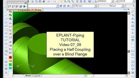 EPLANT-Piping Basic Tutorial: Half Coupling on a Blind Flange (pde_07_09)